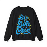 Life is Like A Coin Unisex Sweatshirt Design
